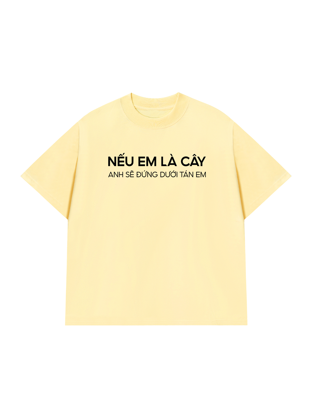 Áo Thun Relaxed Fit Nếu Em Là Cây