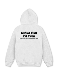 Áo Hoodie Nỉ Hai Da Đường Tình Em Thua