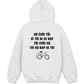 Áo Hoodie Nỉ Hai Da Họ Cười Tôi Vì Tôi Đi Xe Đạp