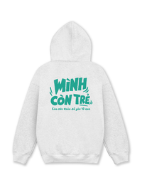 Áo Hoodie Nỉ Hai Da Mình Còn Trẻ