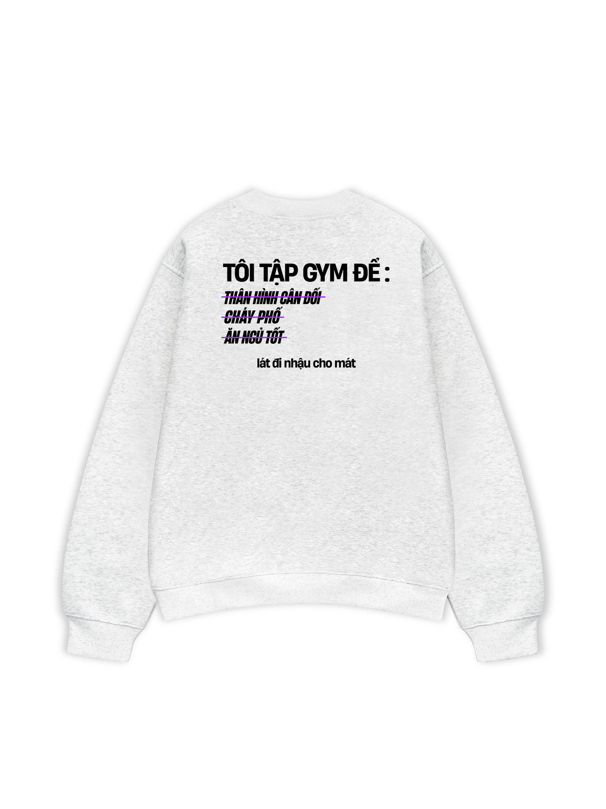 Áo Sweater Nỉ Hai Da Lý Do Đi Tập 2