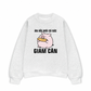 Áo Sweater Nỉ Hai Da Ăn Rồi Mới Có Sức Giảm Cân