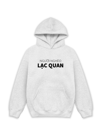 Áo Hoodie Nỉ Hai Da Người Nghèo Lạc Quan
